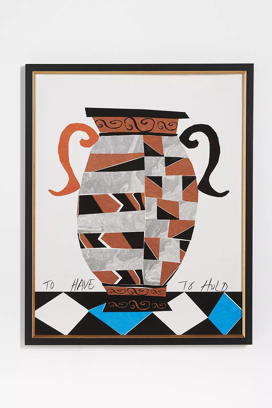 To Have To Hold Wall Art