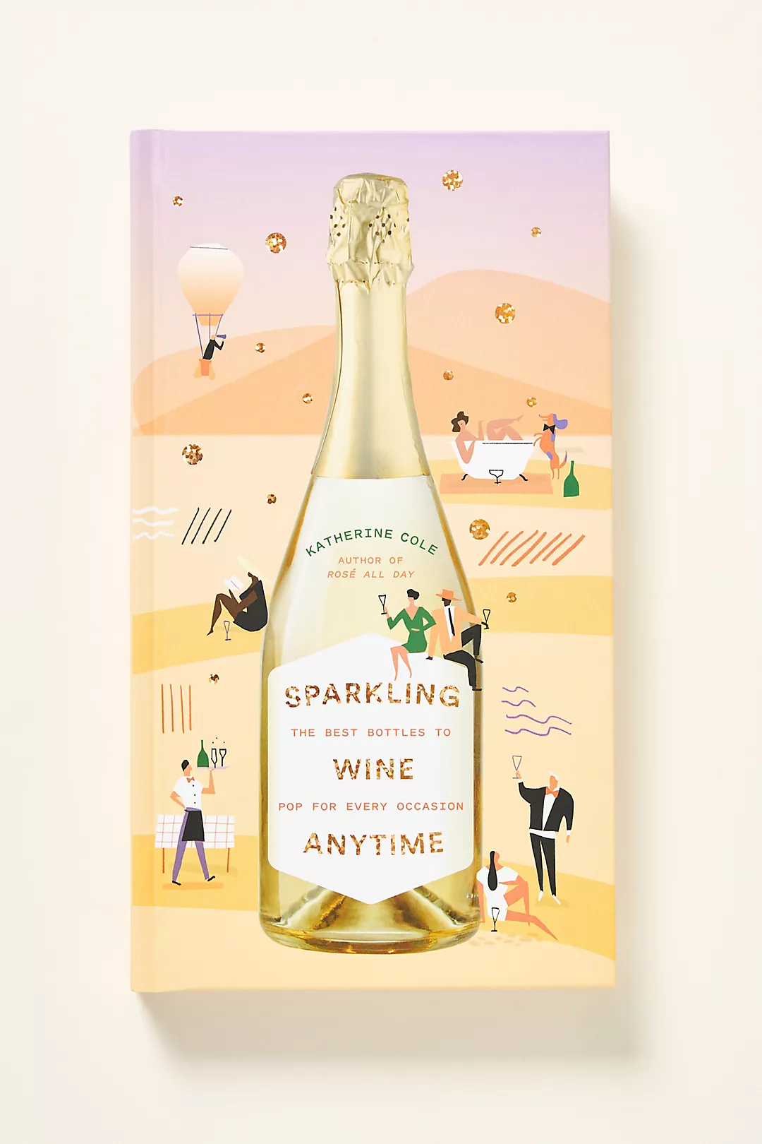 Sparkling Wine Anytime Book